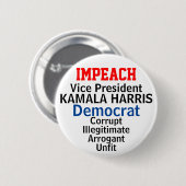 Impeach Democratic VP Harris Button (Vorne & Hinten)