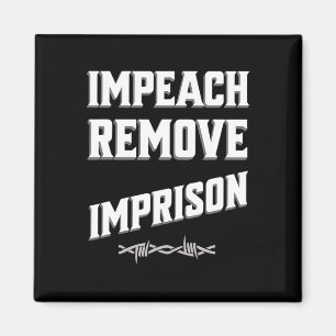 Impeach Entferne Inhaftiere Trump Kabinett Rette D Magnet