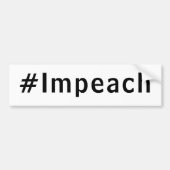 Impeach, #impeach, Schwarz-weiß Autoaufkleber (Vorne)