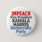 Impeach Kamala Harris Democratic Party Button (Vorderseite)