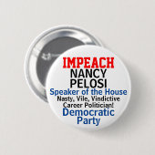 Impeach Lautsprecher Pelosi Blue Demokrat Button (Vorne & Hinten)
