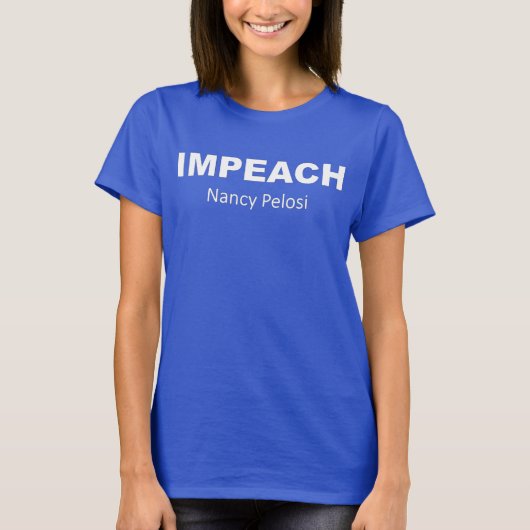 Impeach Nancy Pelosi T-Shirt (Vorderseite)