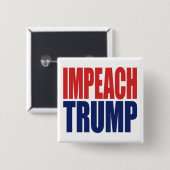 Impeach President Trump - Anti Trump Button (Vorne & Hinten)