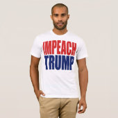 Impeach President Trump - Anti Trump T-Shirt (Vorne ganz)