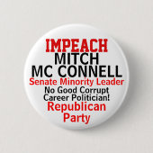 Impeach Senat Mc Connell Republikanisches Party Button (Vorderseite)