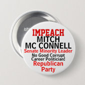 Impeach Senat Mc Connell Republikanisches Party Button (Vorne & Hinten)