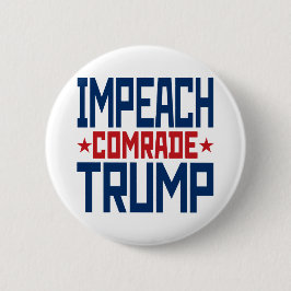Impeach sowjetischen Kameraden Trump - Anti Trump Button