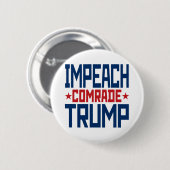 Impeach sowjetischen Kameraden Trump - Anti Trump Button (Vorne & Hinten)
