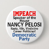 Impeach Speaker Pelosi Career Politiker Button (Vorderseite)