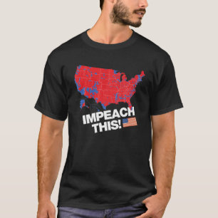 Impeach this Conservative Republikaner Pro Trump G T-Shirt