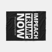 Impeach Trump Now Funny Trendy Fleecedecke (Vorderseite (Horizontal))