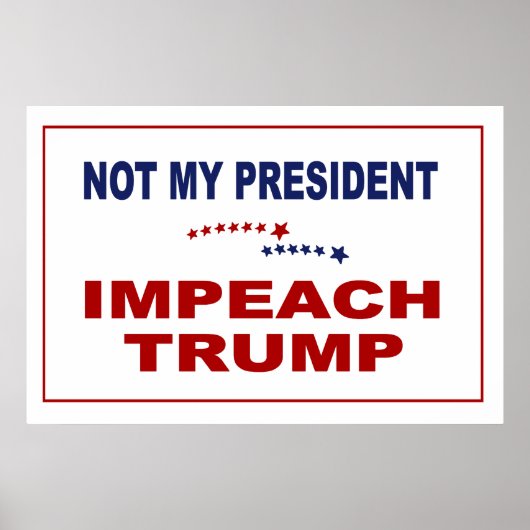 Impeach Trump Poster (Vorne)