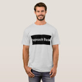 impeachbush T-Shirt (Vorne ganz)