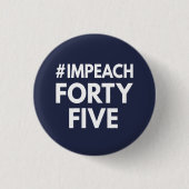 #impeachfortyfive button (Vorderseite)