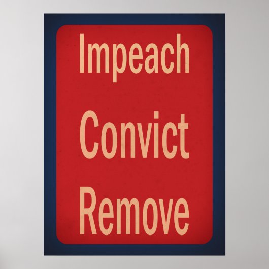 Impeachment Verurteilung Entfernung im Stil der 19 Poster (Vorne)