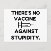 Impfstoff gegen Stupidität Postkarte (Vorderseite)