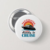 Impfstoff und bereit für Kreuzfahrten Button (Vorne & Hinten)