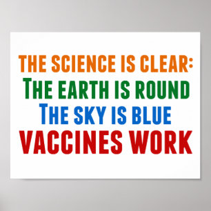 Impfstoffe wirken Pro-Impfung Wissenschaftszitat Poster