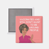 Impft und immer noch nicht gewollt, um Menschen zu Magnet (Vorderseite/Rückseite)