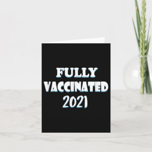 Impfte Funny Graphic Quote Pro geimpft 2021 Karte