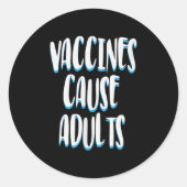 Impfte Funny Spaß Grafische Erwachsene Joke Quote Runder Aufkleber (Vorderseite)