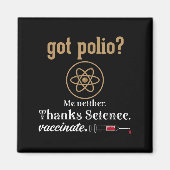 Impfte Funny Spaß Graphic Quote Science Polio Magnet (Vorne)
