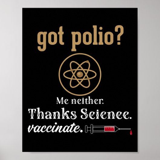 Impfte Funny Spaß Graphic Quote Science Polio Poster (Vorne)