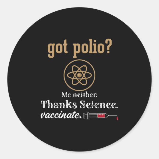 Impfte Funny Spaß Graphic Quote Science Polio Runder Aufkleber (Vorderseite)