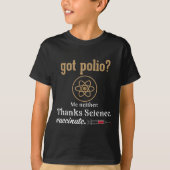 Impfte Funny Spaß Graphic Quote Science Polio T-Shirt (Vorderseite)
