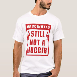 Impfung immer noch kein Warnzeichen T-Shirt