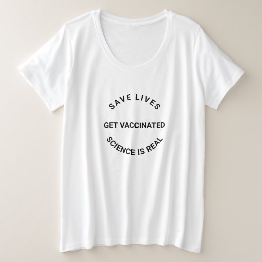 Impfung, Naturwissenschaft ist real, gerettet Lebe Große Größe T-Shirt (Design vorne)