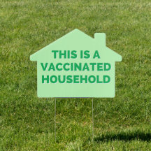 Impfung von Household Yard-Zeichen