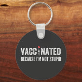 Impfung, weil ich nicht dumm bin schlüsselanhänger (Vorderseite)
