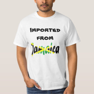 Importiert aus Jamaika T-Shirt