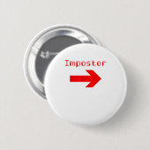 Impostor - Funny Video Game Apparel Button (Vorne & Hinten)