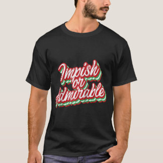 Imprägnierendes oder bewundernswertes Weihnachtsfe T-Shirt