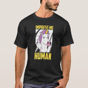 Impressum Human Rainbow Unicorn Legend Unicorn T-Shirt