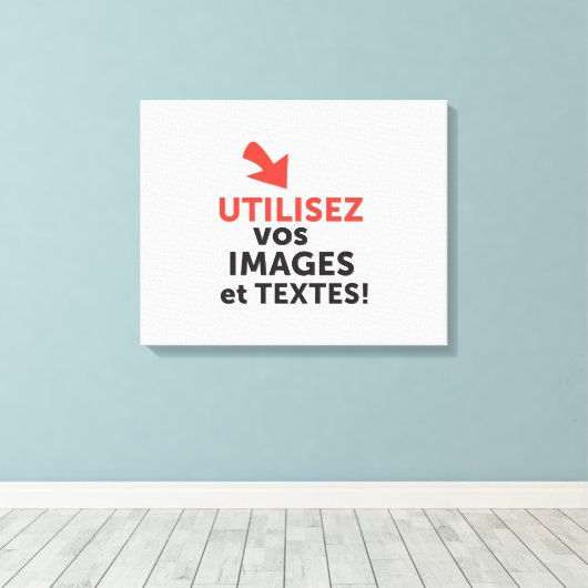 Imprimer vos konzepts en ligne en français leinwanddruck (Insitu (Holzboden))