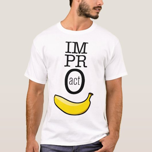 Impro TAT - Banane T-Shirt (Vorderseite)