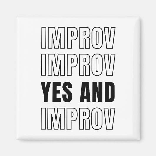 IMPROV JA und Improvisation Comedy Magnet (Vorne)