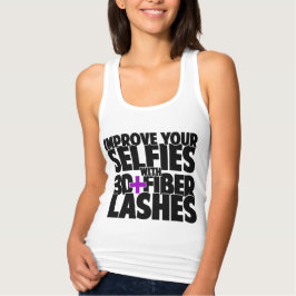 Improve your selfies with 3d + Fiber Lashes Tank Top