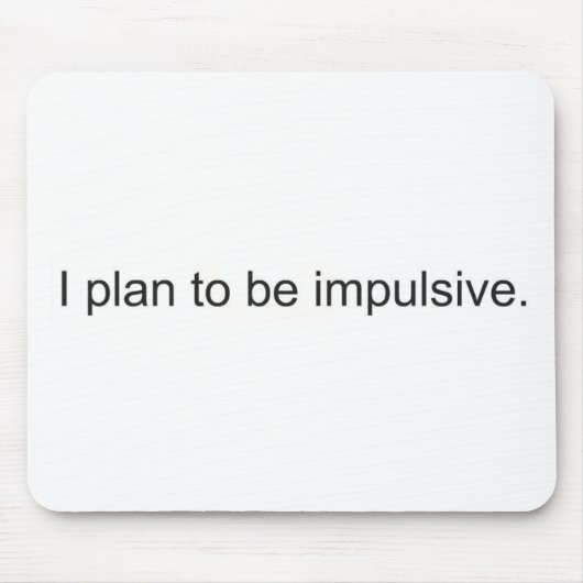 Impulsiv Mousepad (Vorne)