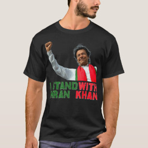 Imran Khan PTI Party Pakistan Unterstützung Freihe T-Shirt