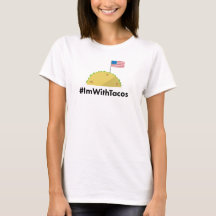 #ImWithTacos Shirt