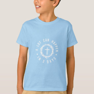 In 3 Tagen kann viel geschehen | Christliches Oste T-Shirt