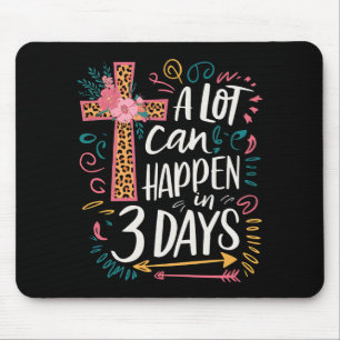 In 3 Tagen kann viel geschehen Jesus Ostern Mousepad