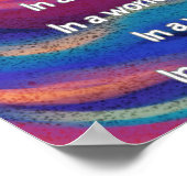 In A Messed Up World Poem Wall Poster (Ecke)