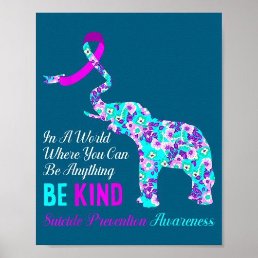 In A World Be Kind Suprt Suicide Prevention Awaren Poster (Vorne)