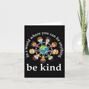 In a world be kind Welt Kindheit Tag T Karte