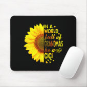 In A World Full Of Grandmas Be Cici Sunflower Gran Mousepad (Mit Mouse)